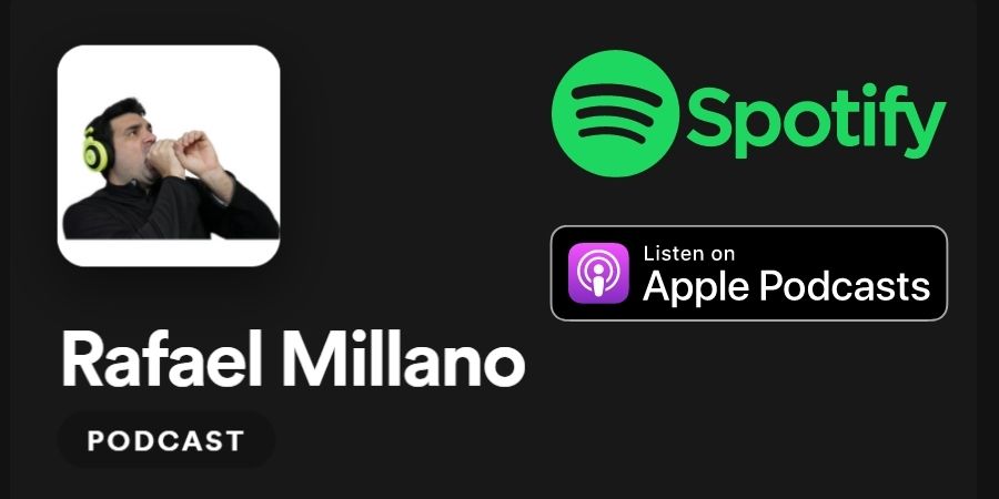 Rafael Millano Podcast